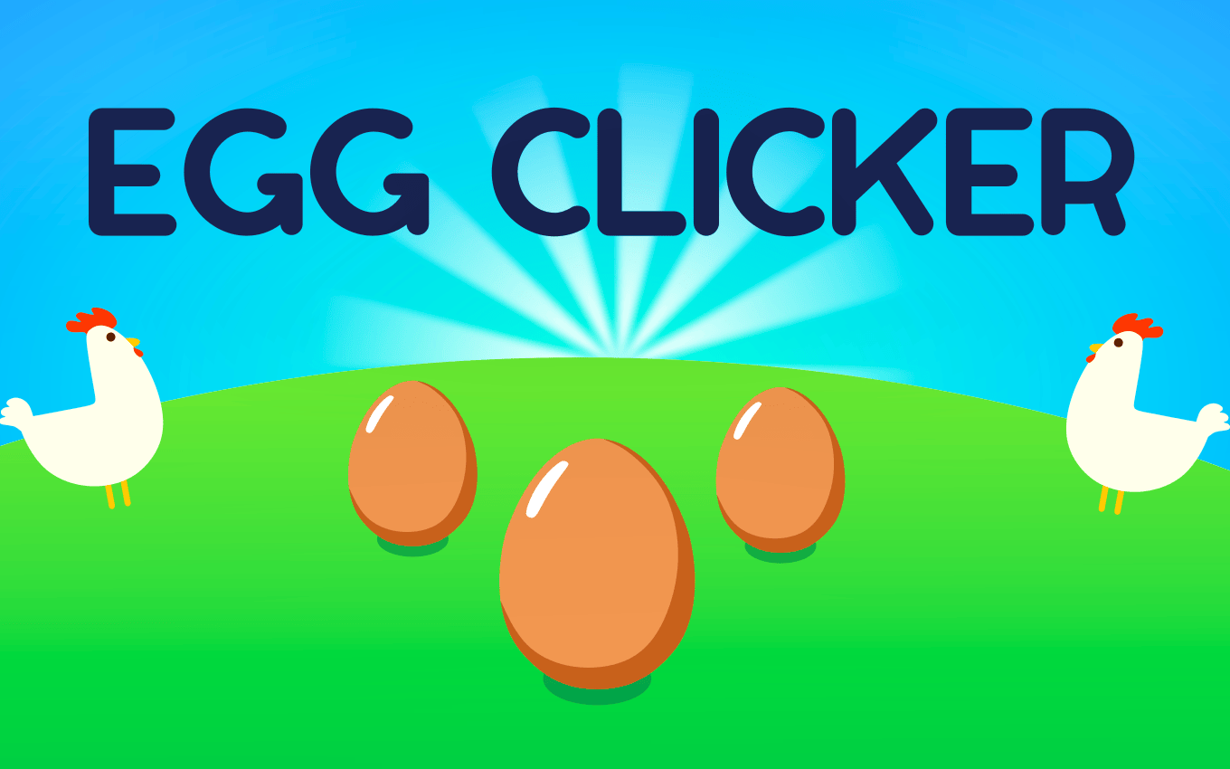 Egg Clicker's Addictive Simplicity: A Clicking Good Time
