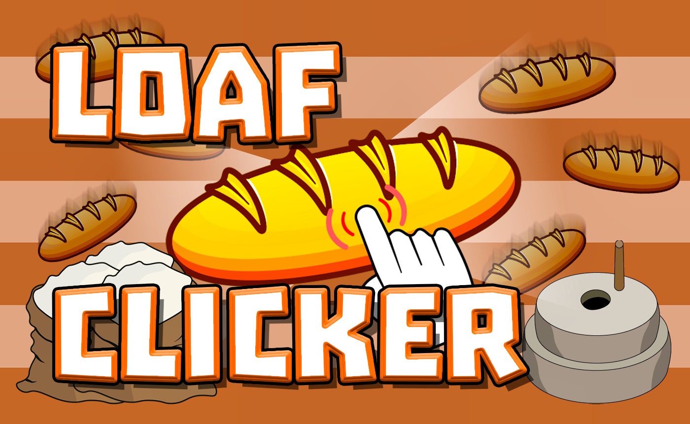 Rise to Bread Billionaire Glory in Loaf Clicker