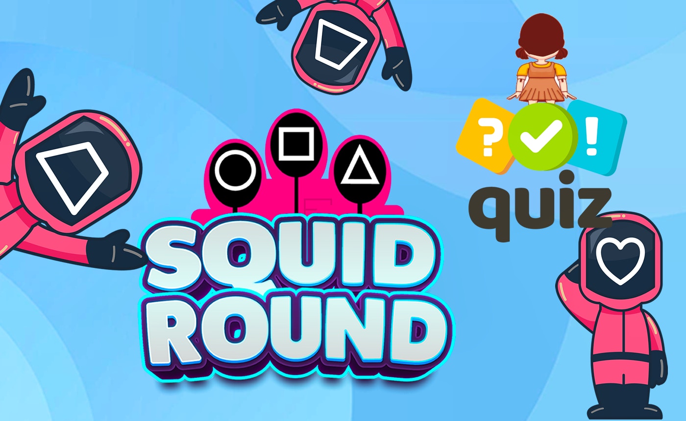 Trivia Fans Rejoice: Quiz Squid Round Challenges Your Knowledge