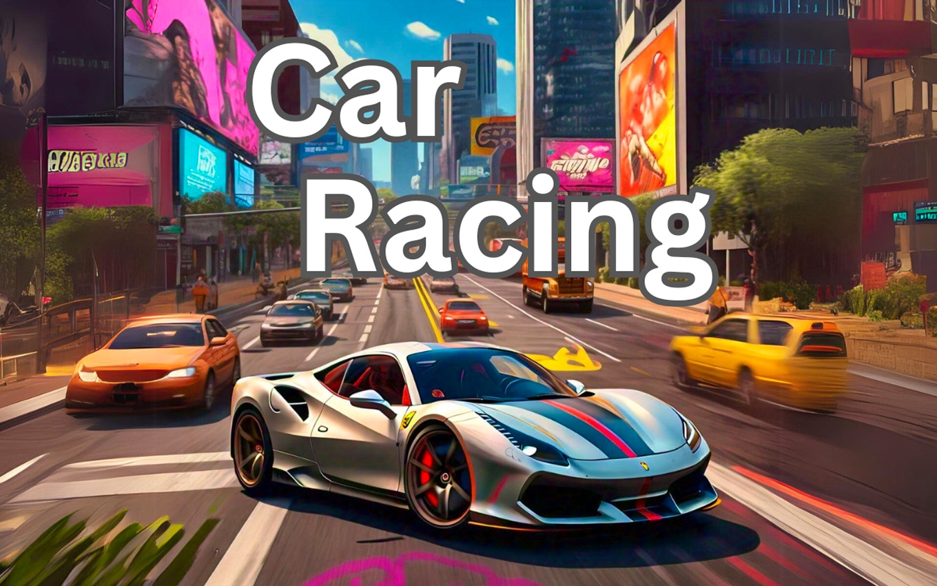 Get Ready for High-Speed Fun with Car Racing
